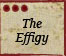 The Effigy