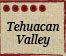 Tehuacan Valley